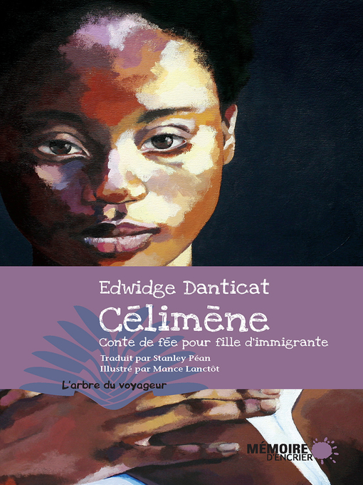 Title details for Célimène. Conte de fée pour fille d'immigrante by Edwidge Danticat - Available